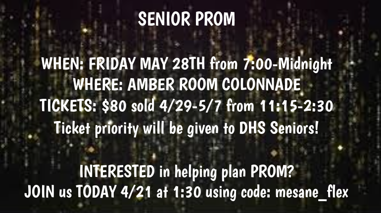Senior prom will take place on May 28th from 7 pm to midnight. Tickets will be sold for $80 from April 29 to May 7.